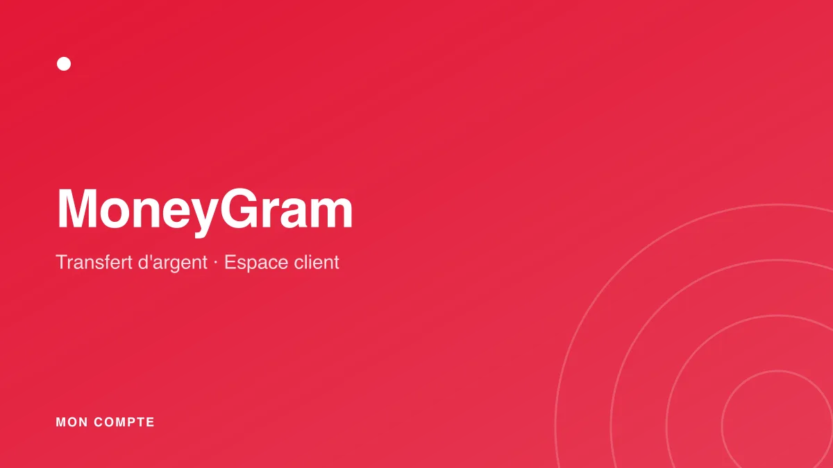 Connexion à mon compte MoneyGram