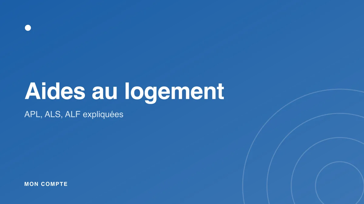 APL, ALS, ALF : les aides au logement