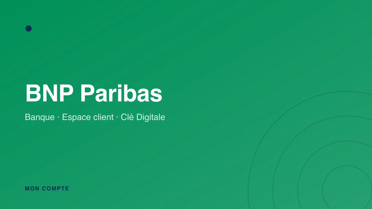 Connexion à l'espace client BNP Paribas