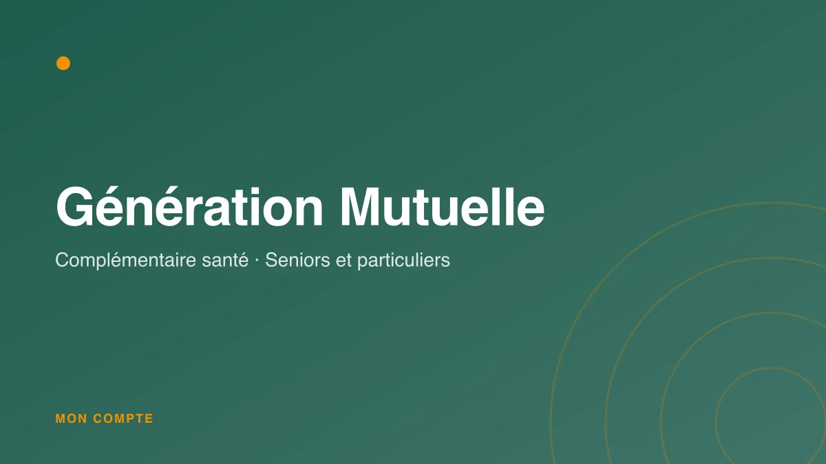 Connexion à l'espace adhérent Génération Mutuelle
