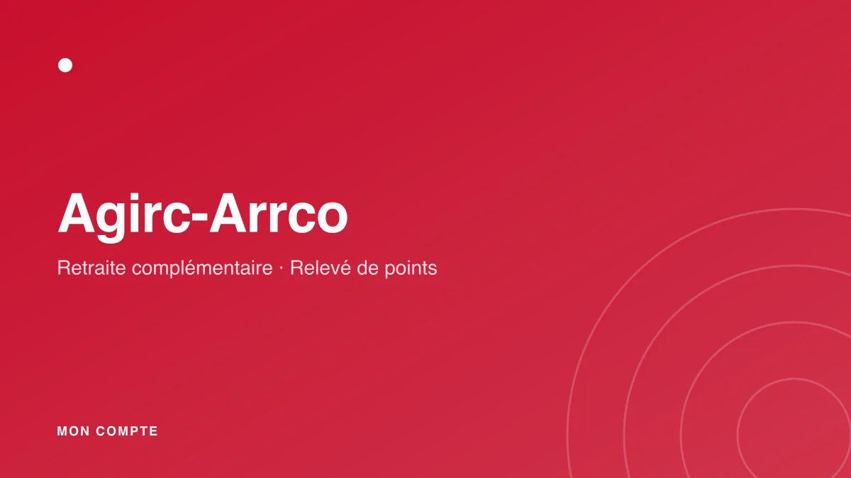 Connexion à mon compte Agirc-Arrco