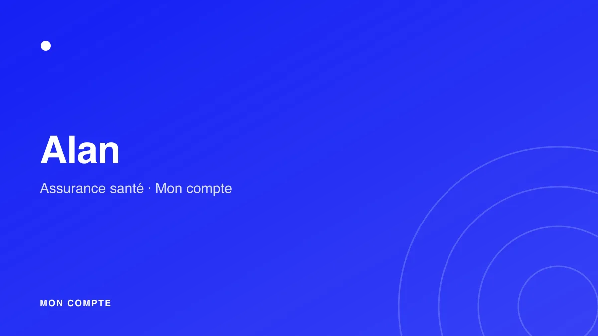 Connexion à mon compte Alan