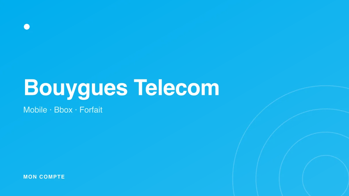 Connexion à mon compte Bouygues Telecom