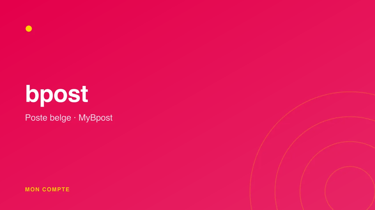 Connexion à mon compte MyBpost