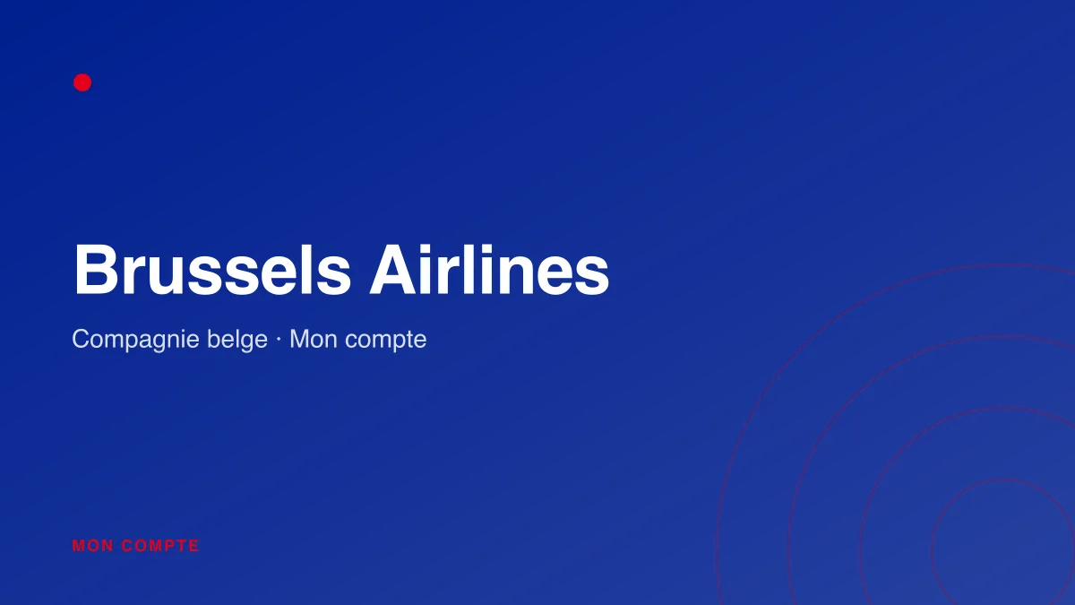 Connexion à mon compte Brussels Airlines