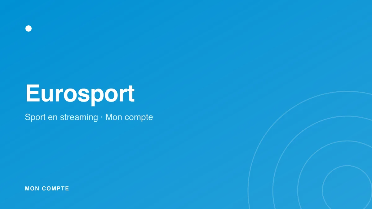 Connexion à mon compte Eurosport