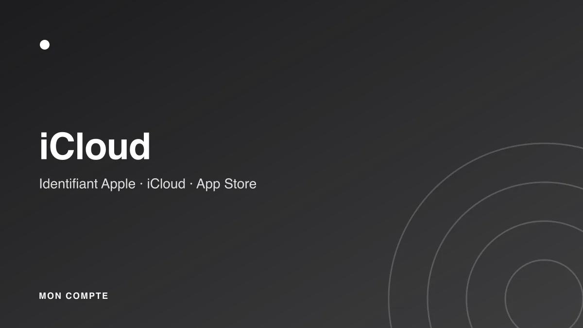 Connexion à mon compte iCloud (identifiant Apple)