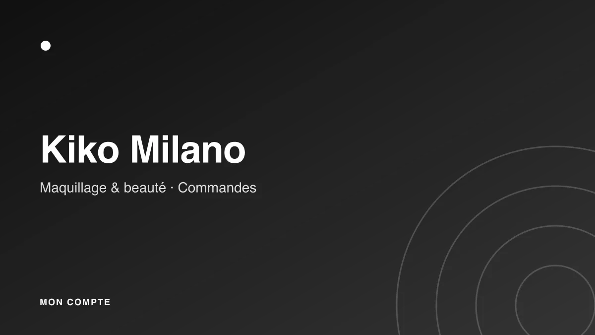 Connexion à mon compte Kiko Milano