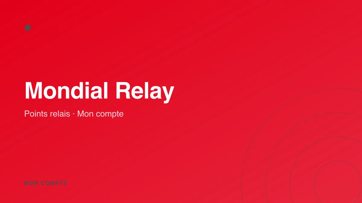 Connexion à mon compte Mondial Relay