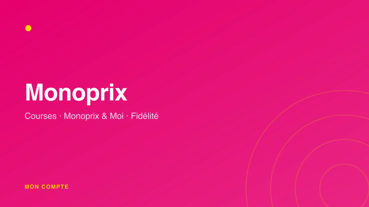 Connexion à mon compte Monoprix