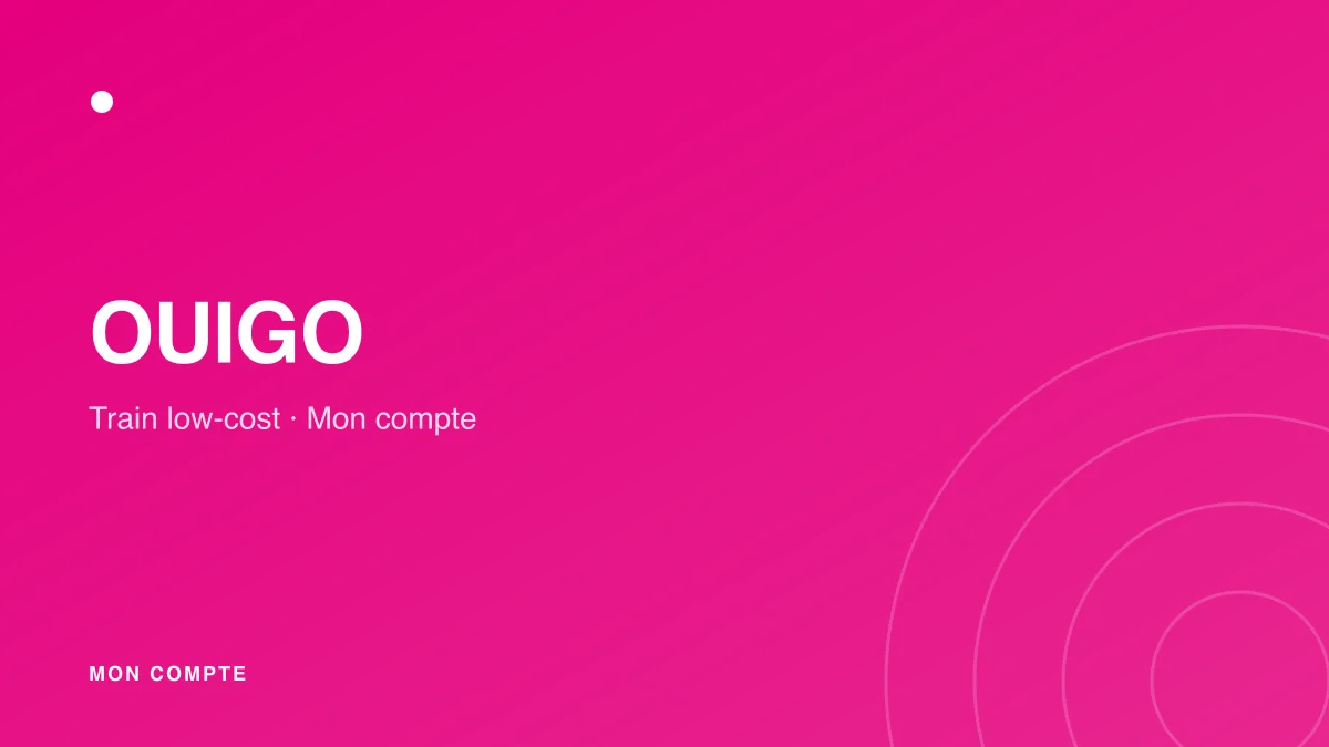 Connexion à mon compte OUIGO