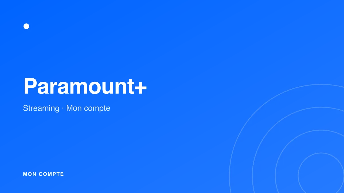 Connexion à mon compte Paramount+