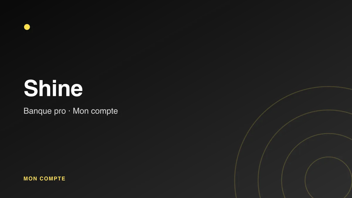 Connexion à mon compte Shine