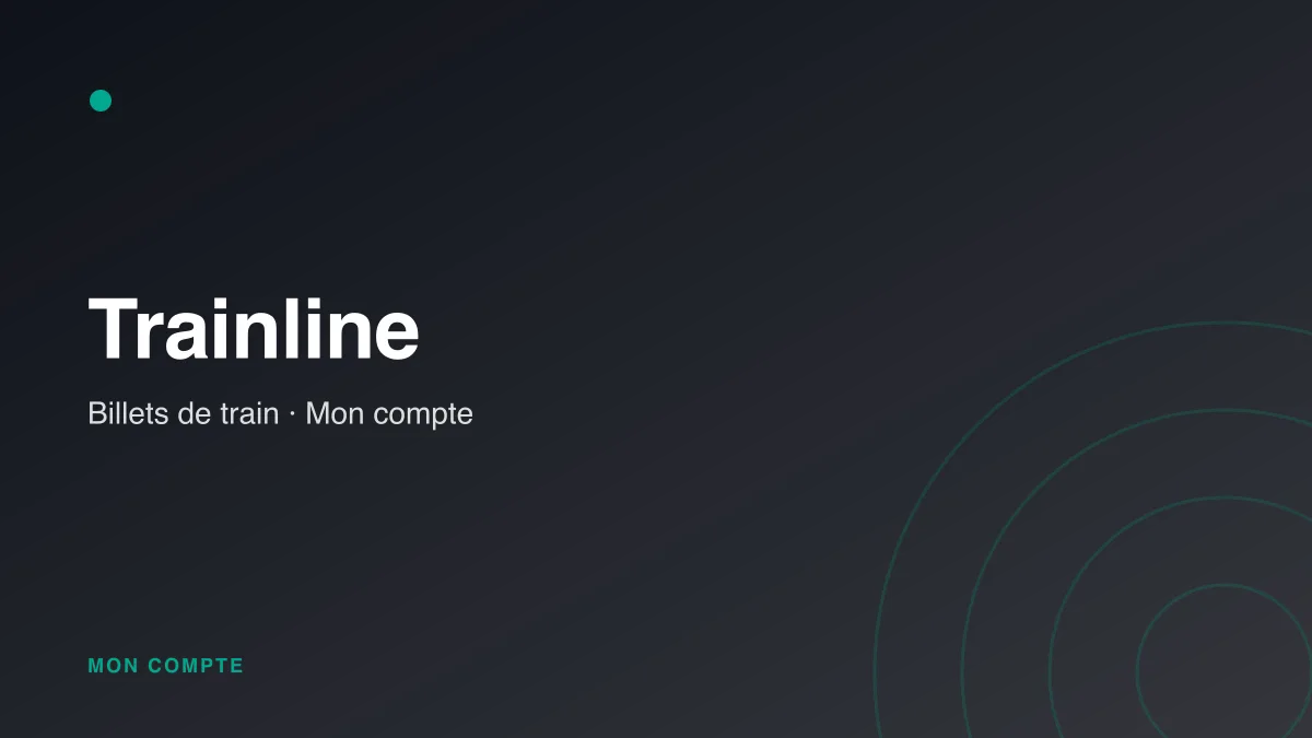 Connexion à mon compte Trainline
