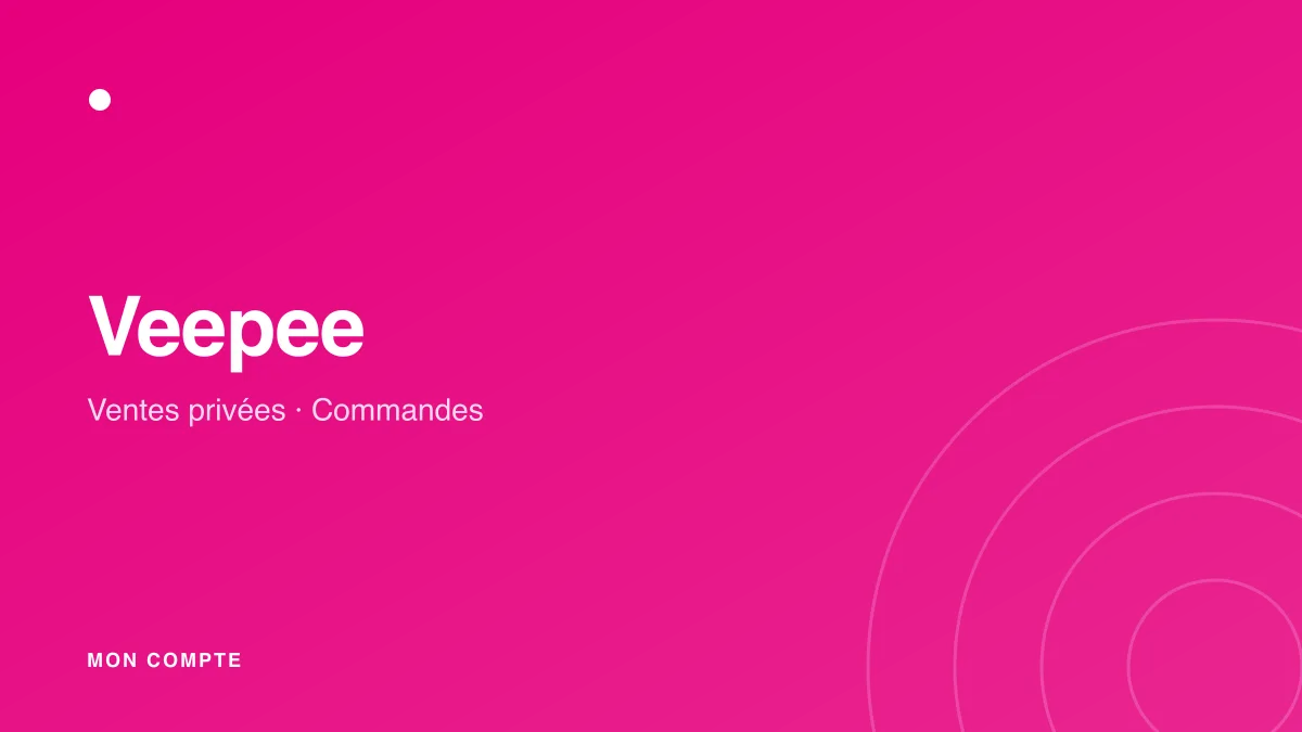 Connexion à mon compte Veepee
