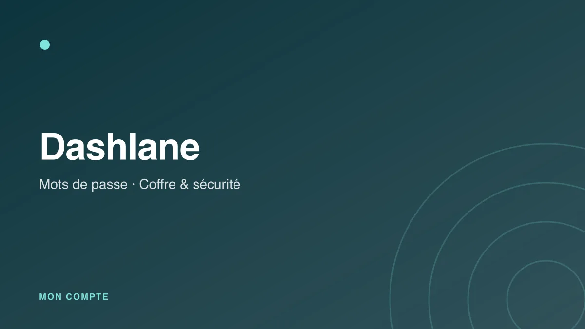 Connexion à mon compte Dashlane depuis l'extension du navigateur