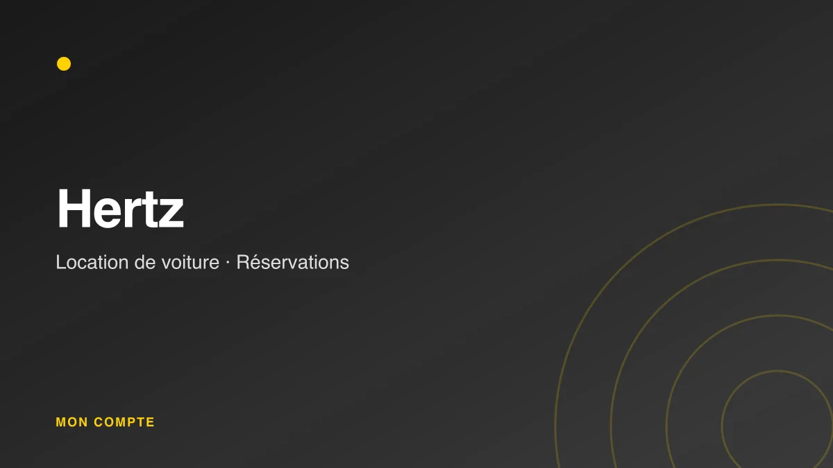 Connexion à mon compte Hertz Gold+ pour gérer une location de voiture