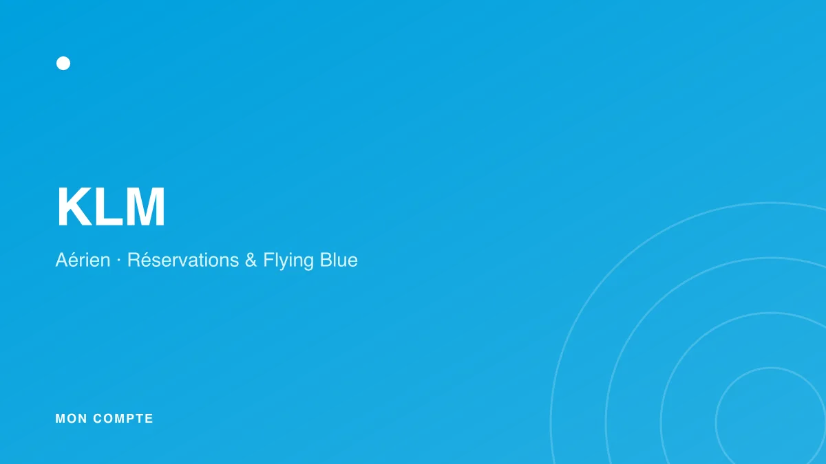 Connexion à mon compte KLM et Flying Blue