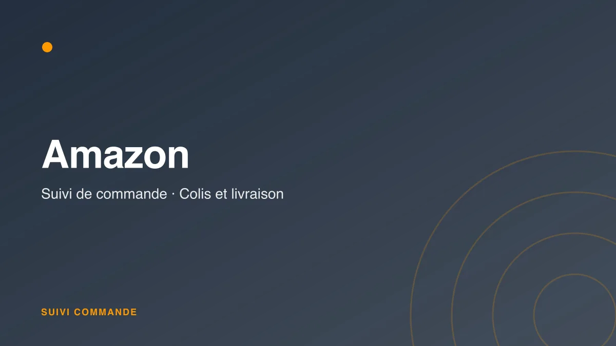 Suivi de commande Amazon