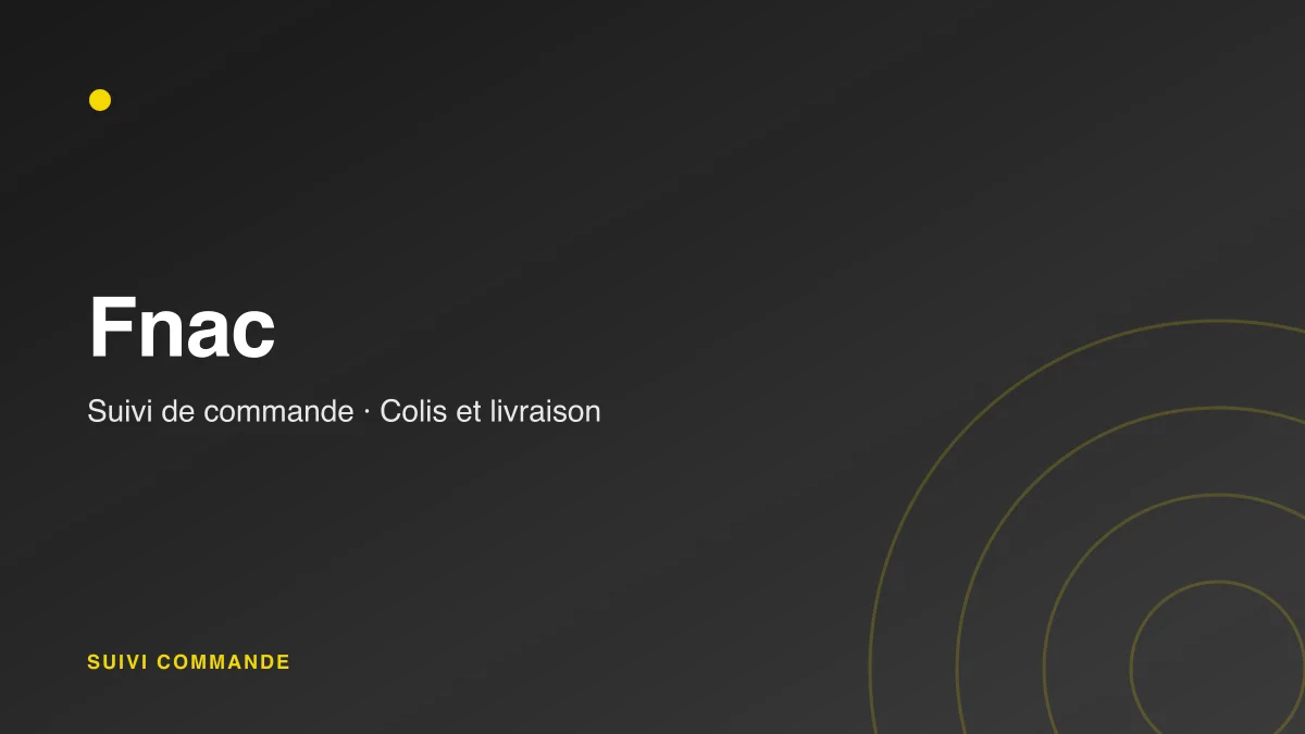 Suivi de commande Fnac